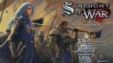 Symphony of War Part 1 Let's check out the game