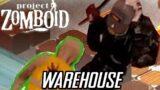 Taking Over A Warehouse In Search of a Sledgehammer – Project Zomboid Let's Struggle Episode 5