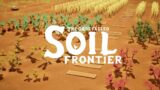 The Gods Fabled: Soil Frontier Kickstarter Trailer