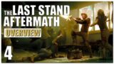The Last Stand: Aftermath Gameplay Overview – Part 4 | 2022 Revisit