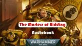 The Masters Bidding WARHAMMER 40k audiobook warhammer audiobook full free audiobooks full length