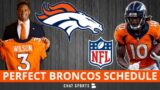 The PERFECT Denver Broncos Schedule For The 2022 NFL Season