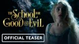 The School for Good and Evil – Official Teaser (2022) Charlize Theron, Kerry Washington