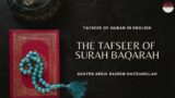 The Tafseer of Surah Baqarah | Part 35 | Verses 122-124