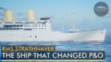 The ship that changed P&O forever: Strathnaver | Oceanliner Designs
