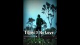 Tigini X No Love | OFF City Beats