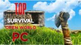 Top 20 Open World Survival Games 2022 ( NEW )