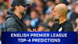 Top-4 Predictions for the English Premier League: Will Manchester City Repeat? | CBS Sports Golazo