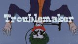Troublemaker//Batjokes Animatic