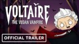 Voltaire the Vegan Vampire – Official Trailer | Summer of Gaming 2022