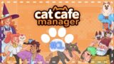 Welcome to Toe Beans Cafe – Cat Cafe Manager –  Ep 1