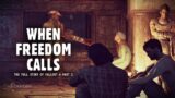 When Freedom Calls – The Full Story of Fallout 4 Part 2