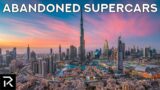 Why Dubai Has Abandoned Million Dollar Supercars