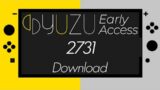 Yuzu Early Access 2731 Download