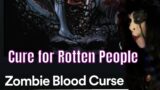 Zombie Blood Curse