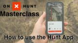 onX Hunt App 101 – onX Hunt Masterclass