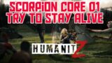 scorpion core ( HUMANITZ DEMO ) 01 TRY TO STAY ILIVE