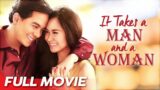 ‘It Takes a Man and a Woman’ FULL MOVIE| John Lloyd Cruz, Sarah Geronimo