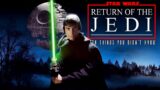 10 Things You Didn't Know About Return OfTheJedi