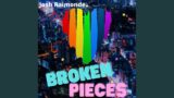 Broken Pieces