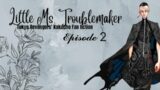 Little Ms. Troublemaker || Tokyo Revengers Kakucho Fan fiction || Episode 2