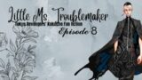 Little Ms. Troublemaker || Tokyo Revengers Kakucho Fan fiction || Episode 8