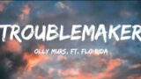 Olly Murs, Ft. Flo Rida-Troublemaker (Lyrics Video)
