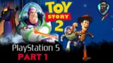 Toy Story 2 Buzz Lightyear to the Rescue PS5 -Part 1-