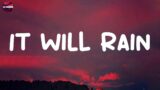 It Will Rain – Bruno Mars (Lyrics) | If I lose you, baby