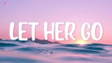 Passenger – Let Her Go (Lyrics)