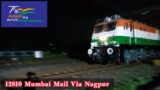 1st Time 12810 Howrah – CSMT Mumbai Mail Via Nagpur Powered By Tricolour Livery SRC WAP 7 #30764