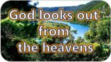 20220426 Psalms Chapter 53 God looks out from the heavens Christian Meditation Music