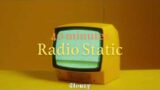 40-min Radio Static | White noise, Pink Noise, Baby soothing, Nature sounds