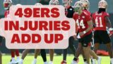 49ers Training Camp Injuries and More