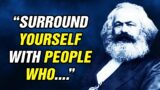 50 Karl Marx Quotes That Will Enhance Your Critical Thinking