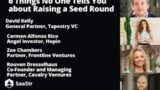 6 Things No One Tells You about Raising a Seed Round | SaaStr Software Community