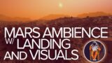 8HRS of Mars Ambience – Landing Day 2025