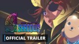 9 Years of Shadows – Official Story Trailer | gamescom 2022