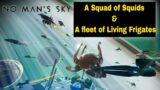 A Squad of Squids & A fleet of Living Frigates in No Man's Sky 2022