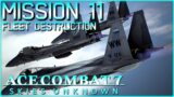 [AC7] Mission 11: Fleet Destruction – Trigger & WSO Subtitles! Ace Difficulty! S Rank!