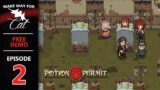 ADDICTED To Playing Doctor | POTION PERMIT | Demo Ep 2