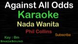 AGAINST ALL ODDS-Phil Collins|KARAOKE NADA WANITA @SnadaSound