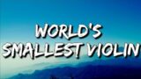 AJR – World's Smallest Violin (Lyrics) [4k]