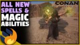ALL THE NEW SPELLS/MAGIC COMING TO THE GAME | Conan Exiles | Age Of Sorcery