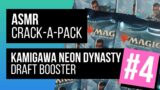 ASMR Magic the Gathering | Kamigawa Neon Dynasty | Crack-a-Pack 4