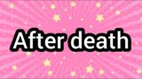After death