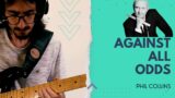 Against All Odds – Felipe Chagas (Phil Collins cover)