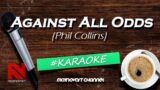 Against All Odds (Phil Collins) KARAOKE