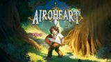 Airoheart – Gameplay Trailer