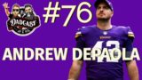 Andrew Depaola NFL player from The Minnesota Vikings – Dadcast #76